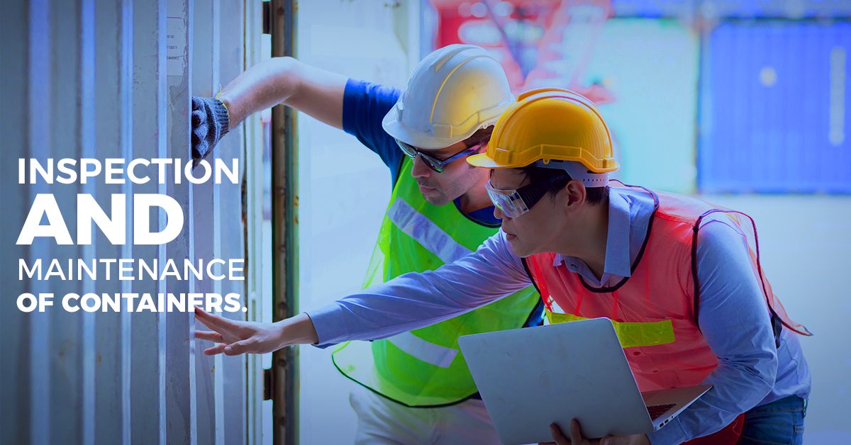 ENSURING GOOD RETURNS FOR YOUR CONTAINERS THROUGH ROUTINE INSPECTIONS ...